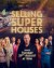 Selling Super Houses (Serie TV)