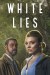 White Lies (Serie TV)