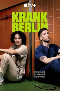 Serie Krank: Berlín al límite