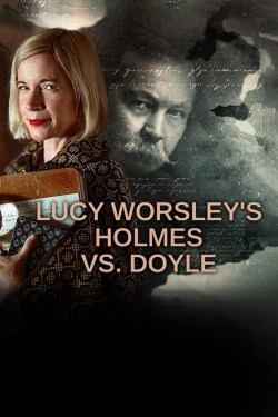 Lucy Worsley's Holmes vs. Doyle