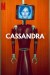 Cassandra (Serie TV)