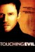Touching Evil (Serie TV)