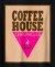 Coffee House Chronicles (Serie TV)