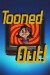 Tooned Out (Serie TV)