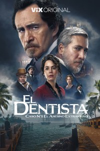 Serie El Dentista