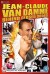 Jean Claude Van Damme: Behind Closed Doors (Serie TV)