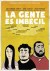 La gente es imbécil (Serie TV)