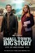 Small Town, Big Story (Serie TV)