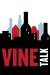 Vine Talk (Serie TV)