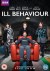 Ill Behaviour (Serie TV)