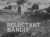 Reluctant Bandit (Serie TV)