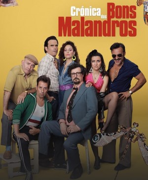 Crónica dos Bons Malandros Crónica dos Bons Malandros