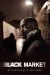 Black Market with Michael K. Williams (Serie TV)