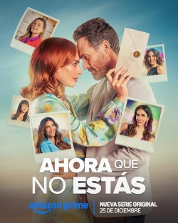 Ahora que no estás