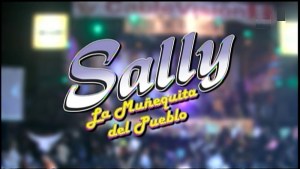 Sally, la muñequita del pueblo