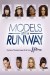 Models of the Runway (Serie TV)