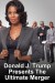 Donald J. Trump Presents: The Ultimate Merger (Serie TV)