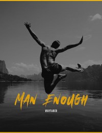 Serie Man Enough