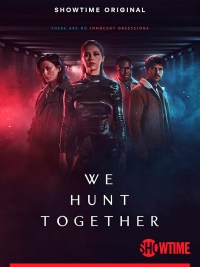 Serie We Hunt Together