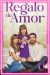 Regalo de amor (Serie TV)