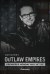 Outlaw Empires (Serie TV)
