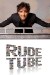 Rude Tube (Serie TV)