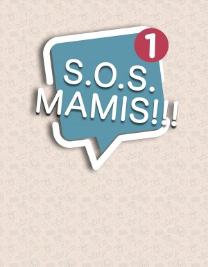 S.O.S. Mamis: La serie