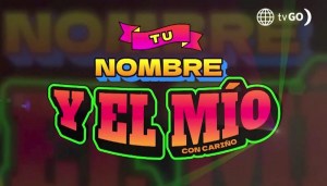 Tu nombre y el mío