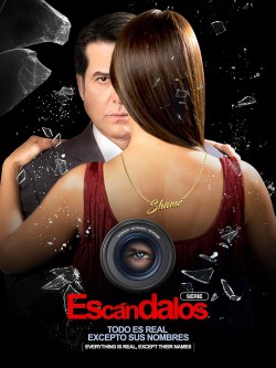Escándalos: Todo es real excepto sus nombres
