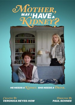 Mother, May I Have a Kidney?