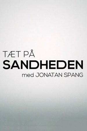 Tæt på sandheden