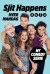 Sjit Happens (Serie TV)