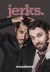 Jerks (Serie TV)