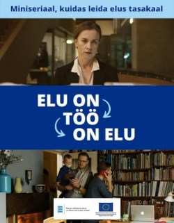 Elu on Töö on Elu
