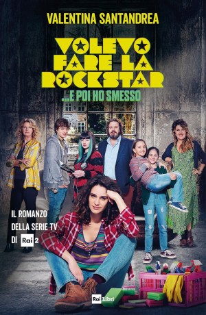 Volevo fare la rockstar