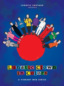 Lunatic Clown in Colors...