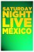 Saturday Night Live México (Serie TV)
