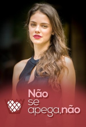 Não Se Apega, Não Não Se Apega, Não