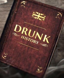 Drunk History: UK