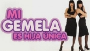 Mi gemela es hija única