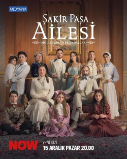 Sakir Pasa Ailesi: Mucizeler ve Skandallar