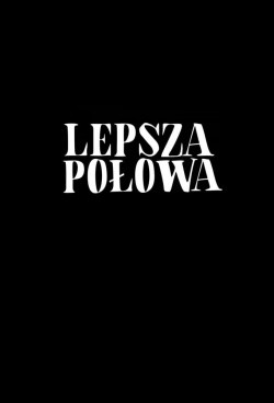 Lepsza Polowa