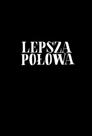 Lepsza Polowa