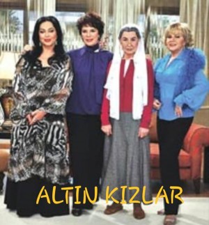 Altin Kizlar Altin Kizlar