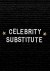 Celebrity Substitute (Serie TV)