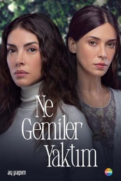 Ne Gemiler Yaktim