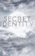 Secret Identity (Serie TV)