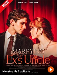Serie Marrying My Ex's Uncle