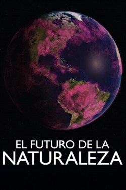 El futuro de la naturaleza