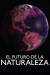 El futuro de la naturaleza (Serie TV)